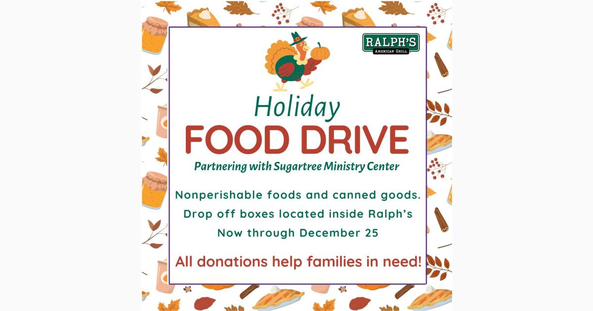 Holiday Food Drive at Ralph's American Grill