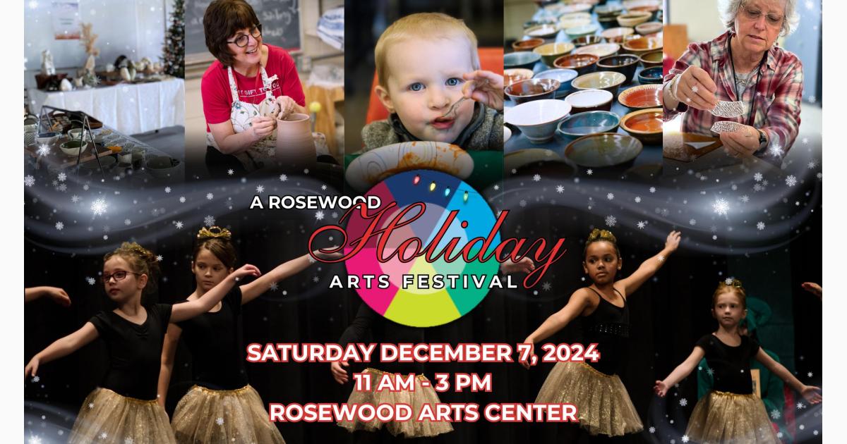 A Rosewood Holiday Arts Festival