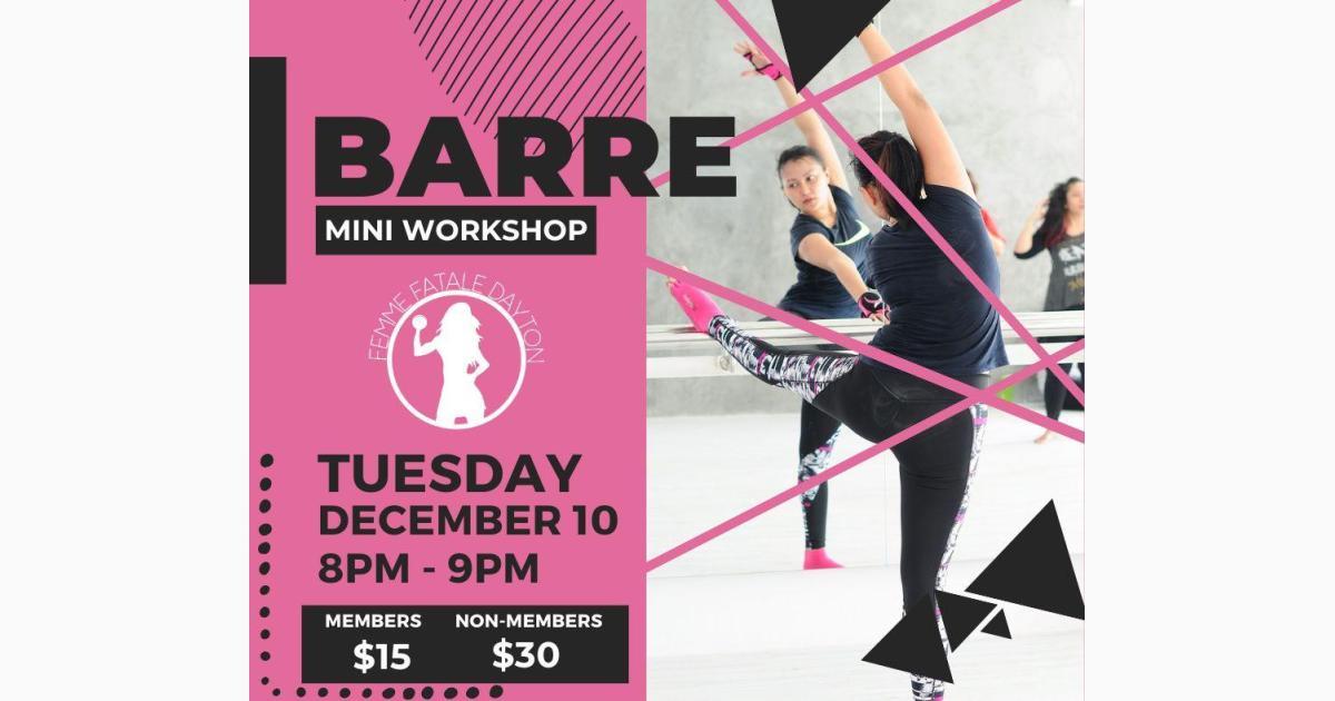 Barre Mini Workshop