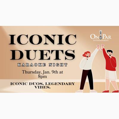 Iconic Duets Karaoke Night at On Par Entertainment