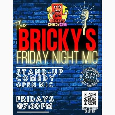 The Bricky's Friday Night Mic