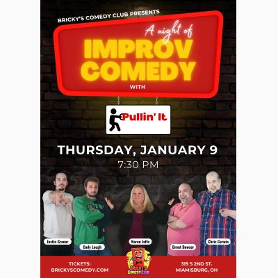 PULLIN' IT: AN IMPROV COMEDY SHOW