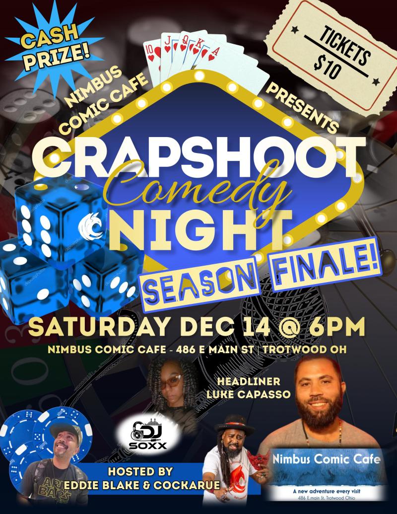 Nimbus Comic Cafe Crapshoot Comedy Night - Season Finale