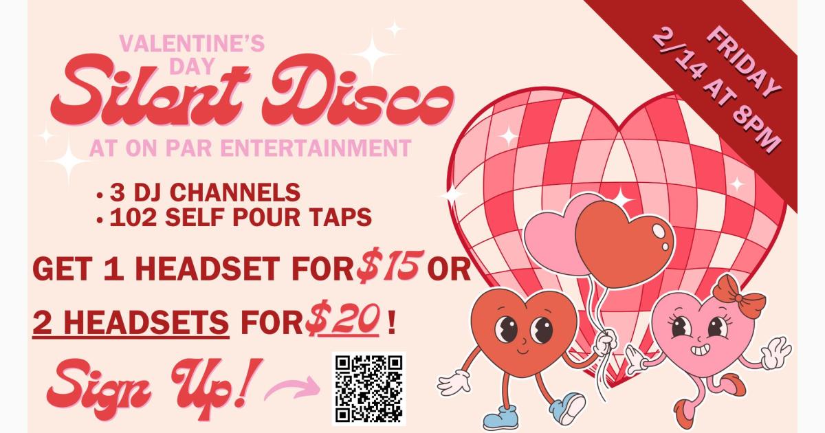 Valentine's Day Silent Disco at On Par Entertainment