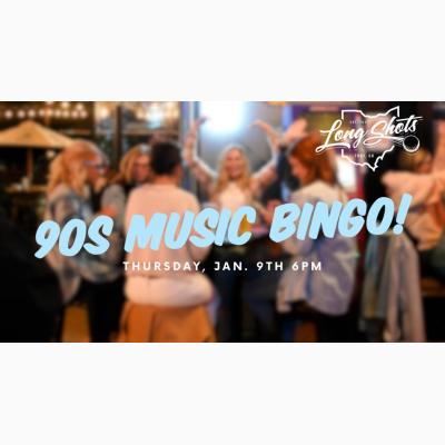 90s Music BINGO @ Long Shots!