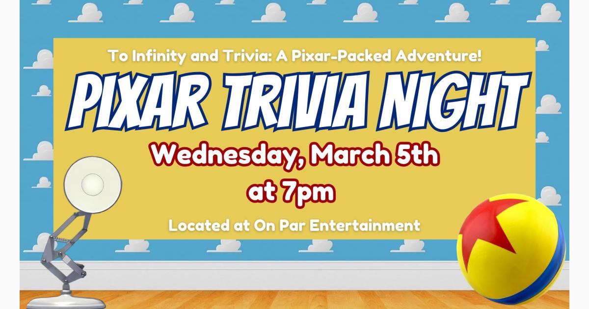 Pixar Trivia Night at On Par Entertainment