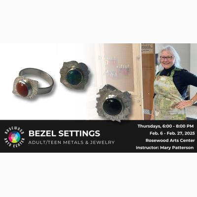 Bezel Settings at Rosewood Arts Center