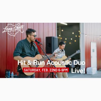 Hit & Run Acoustic Duo Live!