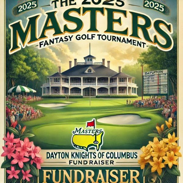 Dayton KofC 14400 Masters Fantasy Golf Tournament