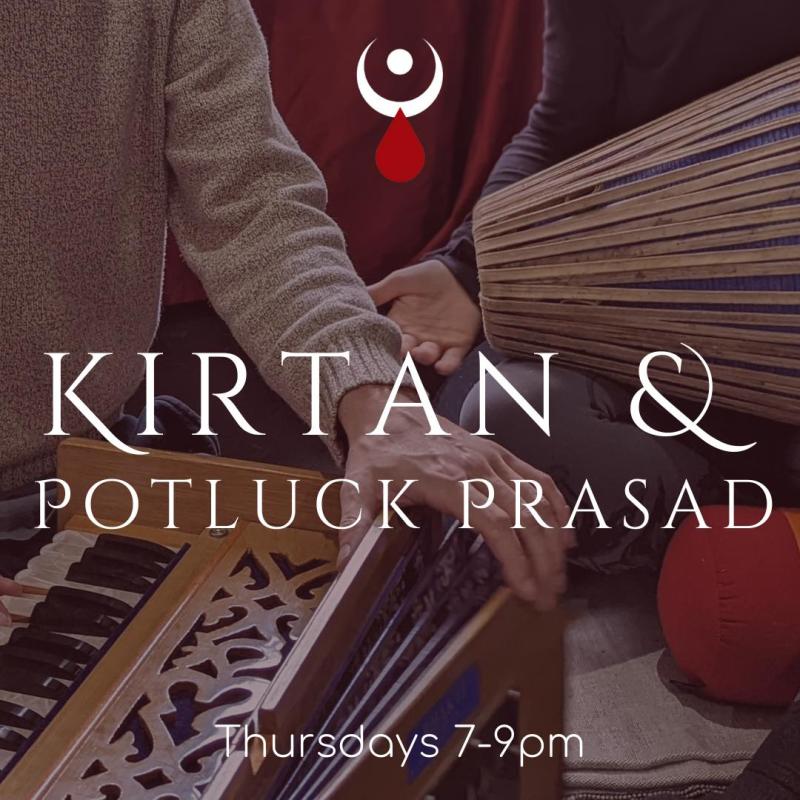 Thursday Night Kirtan & Prasadam