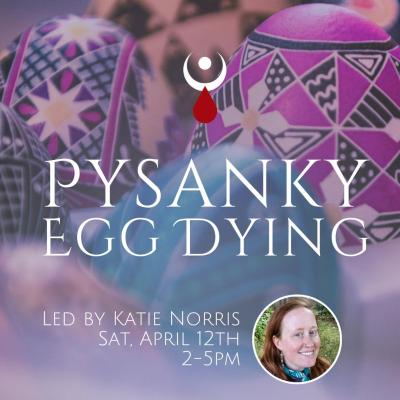 Pysanky Egg Dying w/ Katie