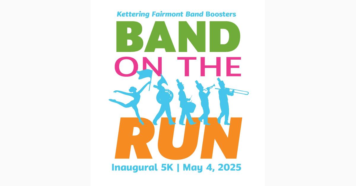 Kettering Fairmont Band Boosters Band on the Run 5K walk/run