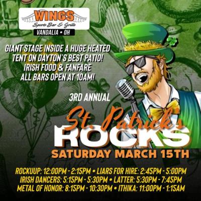 Wing's 3rd Annual St. Patrick's Rocks Party!