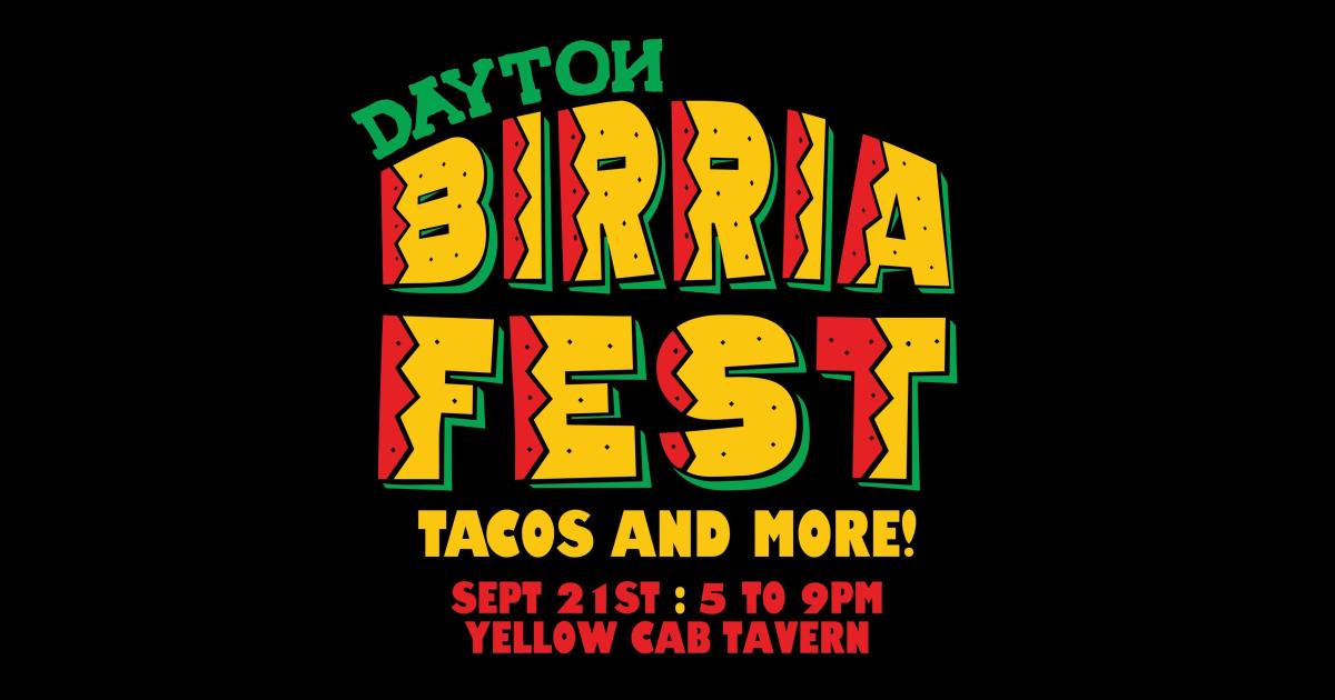 Dayton Birria Fest