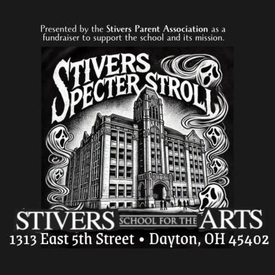 Stivers Specter Stroll- A Ghost Tour