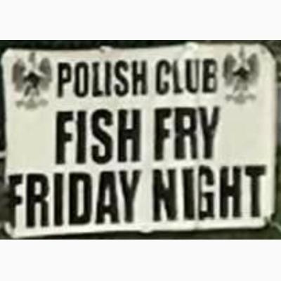 Polish Club Dayton Fish Fry