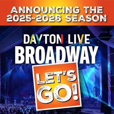 Broadway shows coming to Dayton in 2025-2026