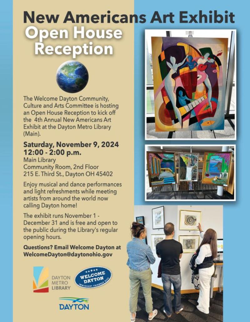 Welcome Dayton New Americans Art Exhibit Open House Reception