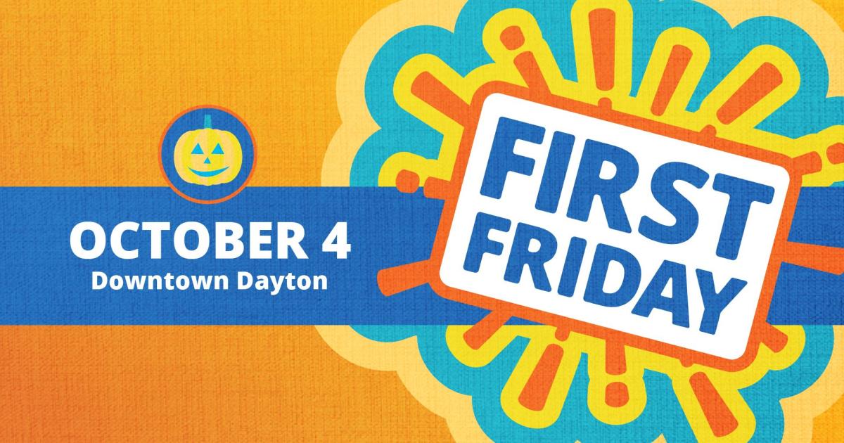 First Friday: October - Festive Fall Edition