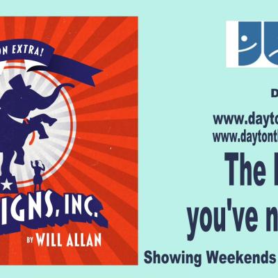 Campaigns Inc. By Will Allan - Dayton Theatre Guild