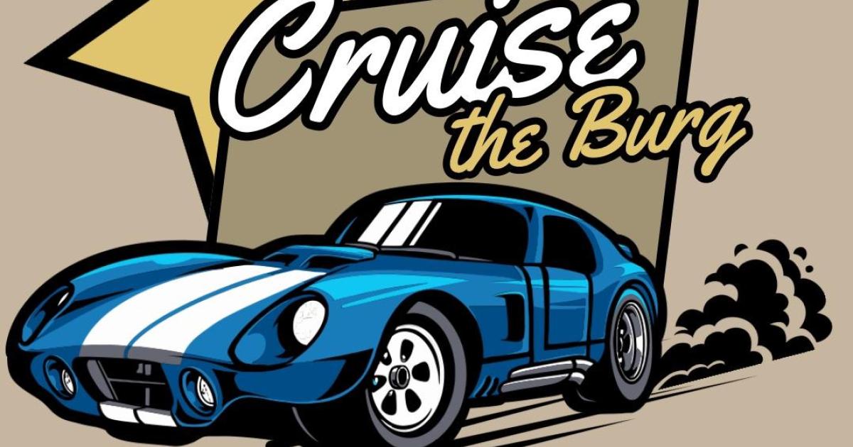 Cruise the Burg